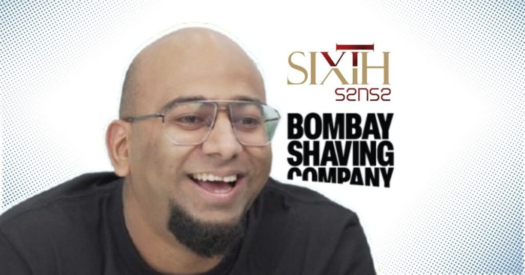 Bombay Shaving Company turns shaving foam into funding power, raising ₹136 crore in a round led by Sixth Sense Ventures.